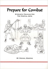 Prepare for Combat: Strength Training Martial Arts
